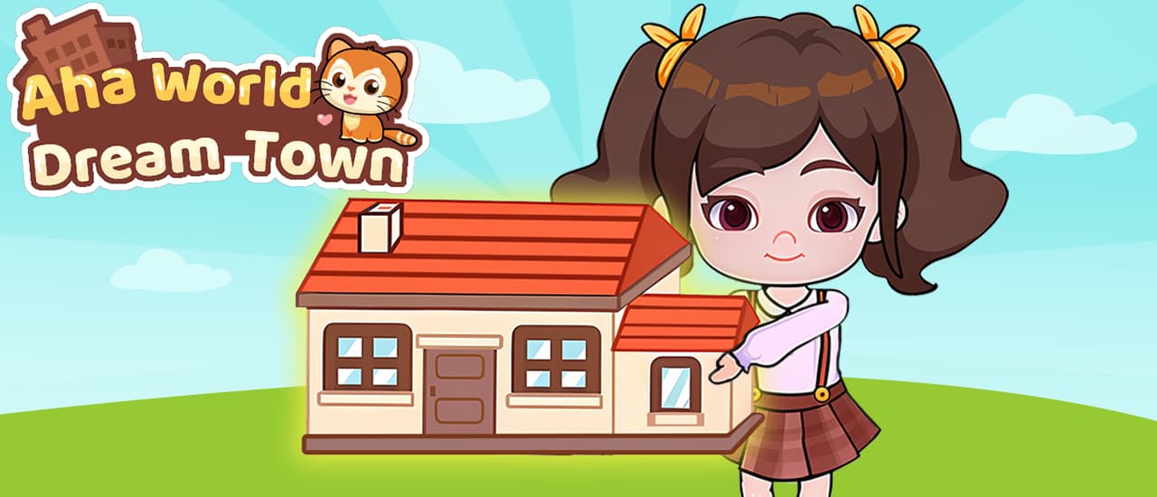 Aha World Dream Town