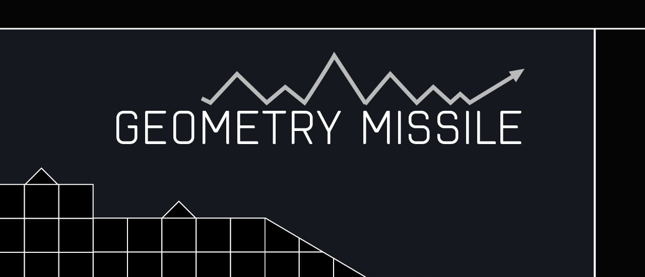 Geometry Missile