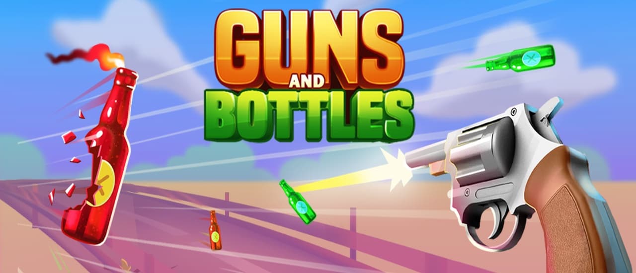 Guns & Bottles