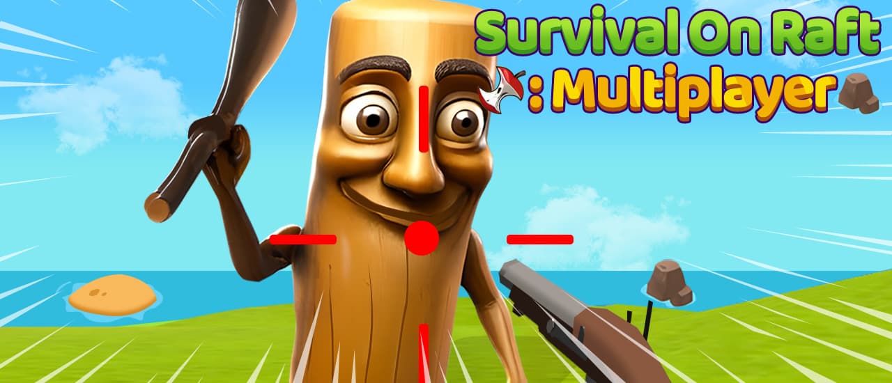 Survival On Raft Multiplayer