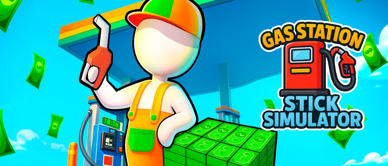 Gas Station - Stick Simulator